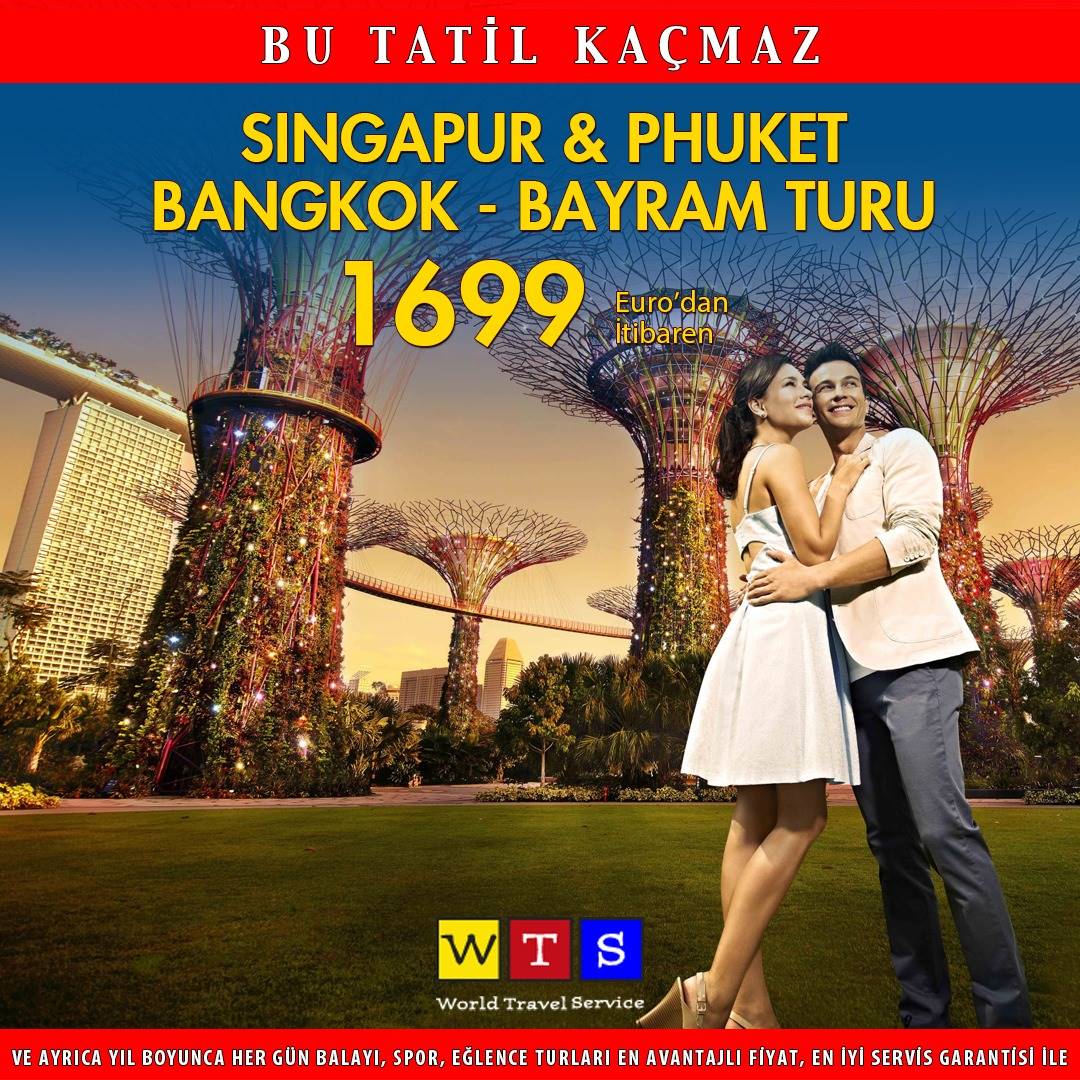Singapur Phuket Bangkok Bayram Turu