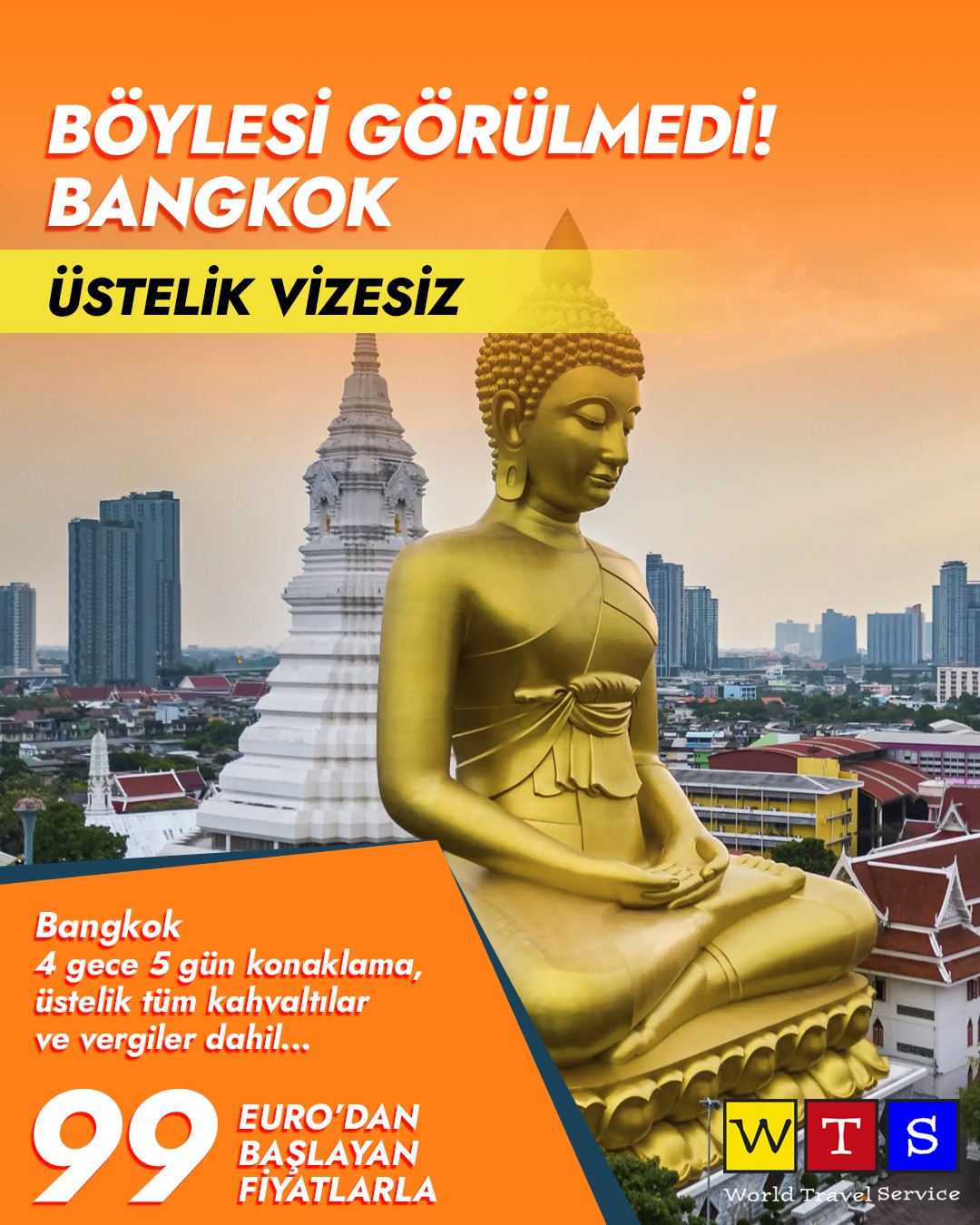 Bangkok: 4 gece 5 gün konaklama, kahvaltılar ve vergiler dahil, 99 Euro’dan başlayan fiyatlarla
