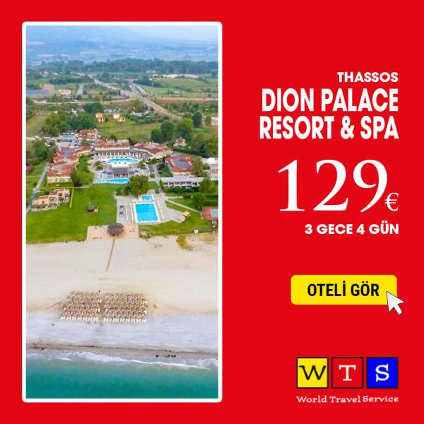 Dion Palace Resort & Spa - Thassos - Yunanistan